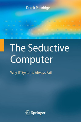 The Seductive Computer(English, Paperback, Partridge Derek)