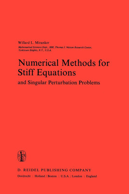Numerical Methods for Stiff Equations and Singular Perturbation Problems(English, Paperback, Miranker A.)