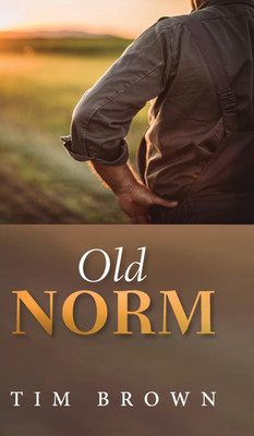 Old Norm(English, Hardcover, Brown Tim)