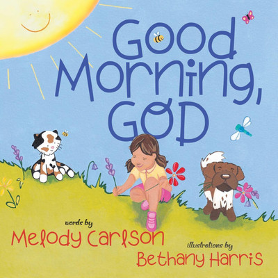 Good Morning, God(English, Paperback, Carlson Melody)