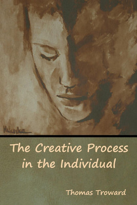 The Creative Process in the Individual(English, Paperback, Troward Thomas)