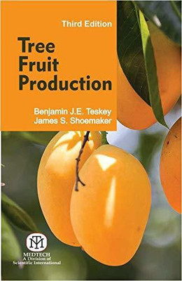 Tree Fruit Production ,3Ed (Hb)(English, Hardcover, Teskey)