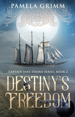 Destiny's Freedom(English, Paperback, Grimm Pamela)