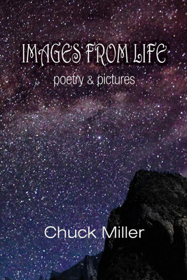 Images from Life(English, Paperback, Miller Chuck)