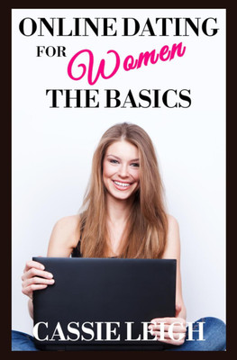 Online Dating for Women(English, Paperback, Leigh Cassie)