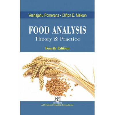 Food Analysis: Theory & Practice,4/Ed {Pb}(English, Paperback, Pomeranz)