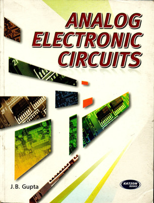 Analog Electronics Circuits (Mdu)(English, Paperback, Gupta J. B)