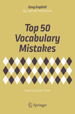 Top 50 Vocabulary Mistakes(English, Paparback, Wallwork, Adrian)