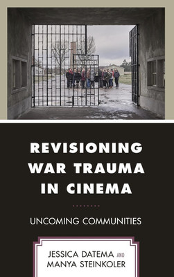 Revisioning War Trauma in Cinema(English, Hardcover, Datema Jessica)