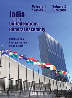 India in the United Nations General Assembly Volume 1 - 1945-1970(English, Hardcover, Das Suranjan)