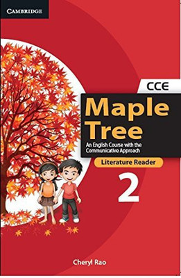 Maple Tree Level 2 Literature Reader(English, Paperback, Rao Cheryl)