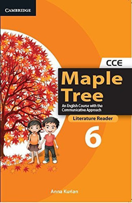 Maple Tree Level 6 Literature Reader(English, Paperback, Kurian Anna)