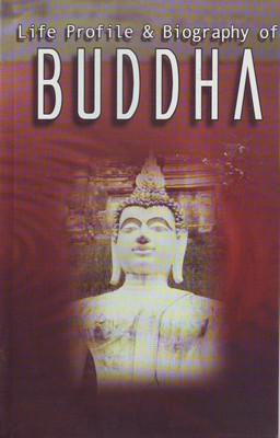 Life Profile and Biography of Buddha(English, Paperback, Sharma Shiv)