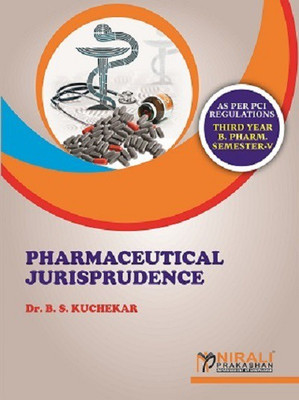 PHARMACEUTICAL JURISPRUDENCE(English, Paperback, Dr. B. S. Kuchekar)
