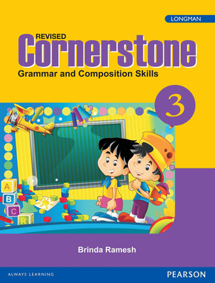 Cornerstone 3 : English Grammar & Composition Book by Pearson for CBSE Class 3 1 Edition(English, Paperback, Brinda Ramesh)