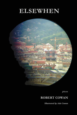 Elsewhen(English, Paperback, Cowan Robert)