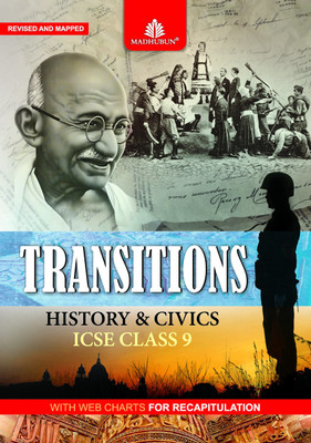 TRANSITIONS - HISTORY AND CIVICS - 9 (2ND EDITION) 2nd  Edition(English, Paperback, SHILA BHATTACHARYA, MONICA BOSE)