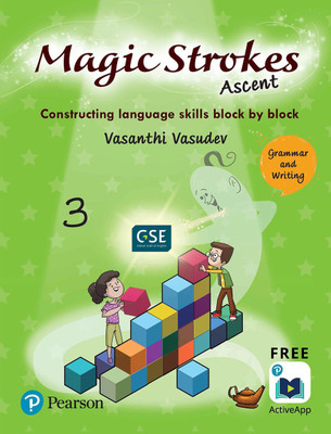 Magic Strokes (Ascent): English Grammar & Writing for CBSE, ICSE Class 3: aligned to Global Scale of English(GSE) by Pearson(English, Paperback, Vasanthi Vasudev)