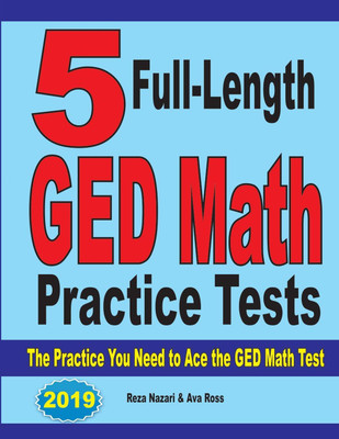 5 Full-Length GED Math Practice Tests(English, Paperback, Nazari Reza)