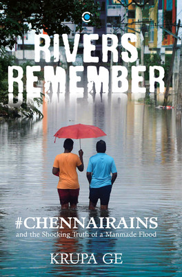 Rivers Remember(English, Hardcover, Ge Krupa)