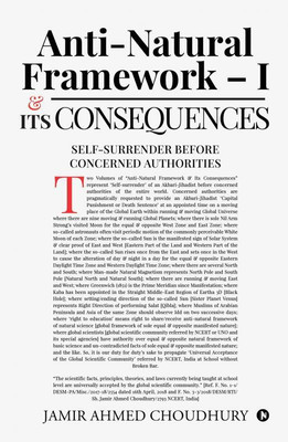 Anti-natural Framework - I & Its Consequences(English, Paperback, Jamir Ahmed Choudhury)