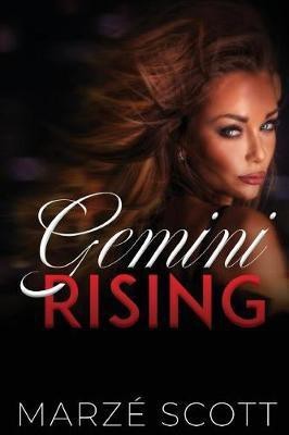 Gemini Rising(English, Paperback, Scott Marze)