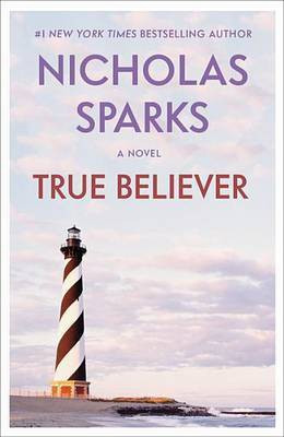 True Believer(English, Electronic book text, Sparks Nicholas)