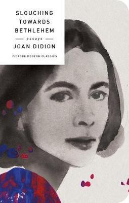 Slouching Towards Bethlehem(English, Hardcover, Didion Joan)