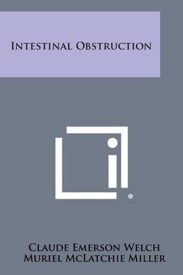Intestinal Obstruction(English, Paperback, Welch Claude Emerson)
