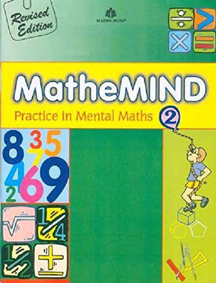 MATHEMIND PRACTICE IN MENTAL MATHS - 2 1st  Edition(English, Paperback, LATA THERGAONKAR)