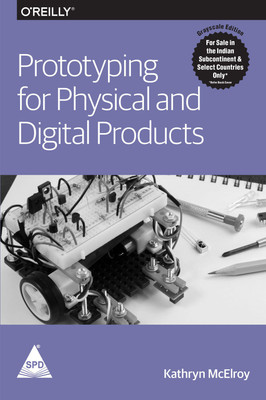 Prototyping for Physical and Digital Products(English, Paperback, Kathryn McElroy)