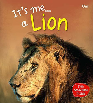 Its Me Lion(English, Paperback, Om Books Editorial Team)