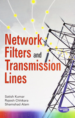 Network Filters and Transmission Lines(Nftl)(English, Paperback, Alam Shamshad)