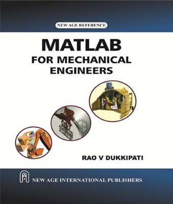 MATLAB for Mechanical Engineers(English, Hardcover, Dukkipati R.V.)