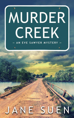 Murder Creek(English, Paperback, Suen Jane)