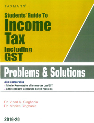 Students' Guide to Income Tax Including Gst -Problems & Solutions(English, Paperback, unknown)