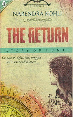 The Return Story of Kunti - Mahasamar-II(English, Paperback, Kohli Narendra)