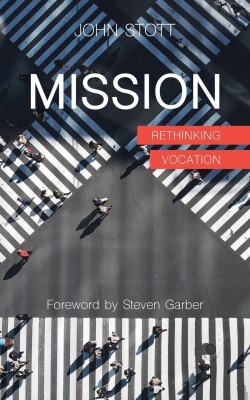 Mission(English, Paperback, Stott John)