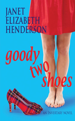Goody Two Shoes(English, Paperback, Henderson Janet Elizabeth)