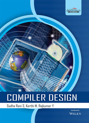 Compiler Design First Edition(English, Paperback, Karthi M, Sudha Rani S, Rajkumar Y)