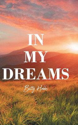 In My Dreams(English, Hardcover, Hobbs Betty)