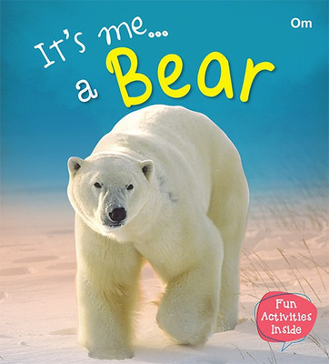 Its Me Bear(English, Paperback, Om Books Editorial Team)