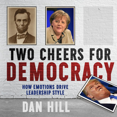 Two Cheers for Democracy(English, Paperback, Hill Dan)
