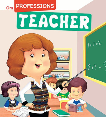Professions Teacher(English, Paperback, Om Books Editorial Team)