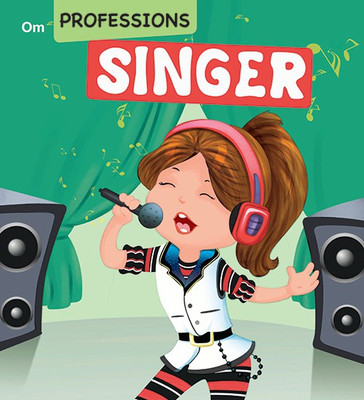 Professions Singer(English, Paperback, Om Books Editorial Team)