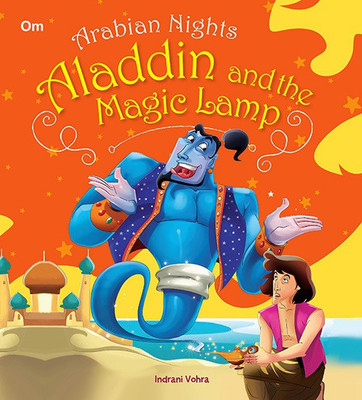 Aladin And the Magic Lamp : Arabian Nights(English, Paperback, Indrani Vohra)