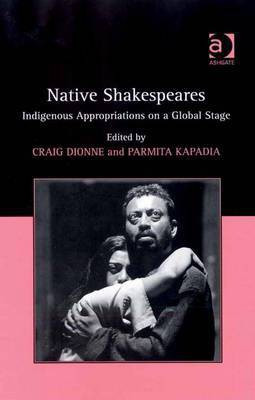 Native Shakespeares(English, Electronic book text, unknown)
