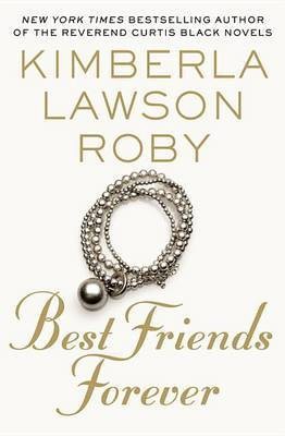 Best Friends Forever(English, Paperback, Roby Kimberla Lawson)