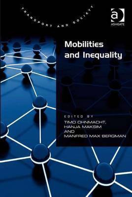 Mobilities and Inequality(English, Electronic book text, unknown)