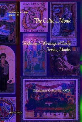 The Celtic Monk(English, Hardcover, O Maidin OCR Uinseann)